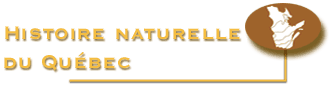 Histoire naturelle du Qu&eacute;bec